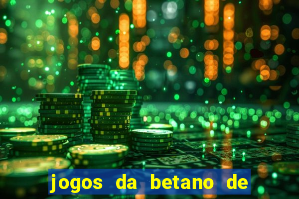 jogos da betano de 10 centavos